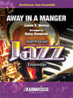 Away in a Manger Jazz Ensemble sheet music cover